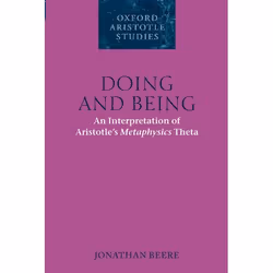 ISBN Doing and Being ( An Interpretation of Aristotle's Metaphysics Theta ), Anglais, Couverture rigide, 382 pages