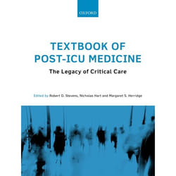 Textbook Of Post-Icu Medicine: The Legacy Of Critical Care