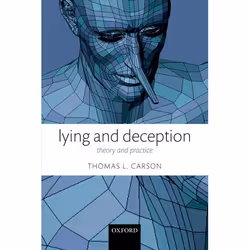 ISBN Lying and Deception ( Theory and Practice ), Anglais, Couverture rigide, 298 pages
