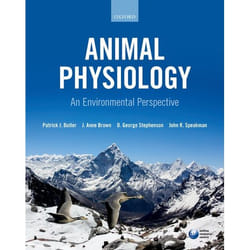 Animal Physiology an environmental perspective by Speakman & John Institute of Biological and Environmental Sciences & University of Aberdeen