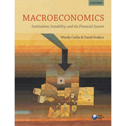 Macroeconomics: Institutions, Instability, and the Financial System Wendy Carlin