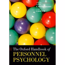 ISBN The Oxford Handbook of Personnel Psychology, Anglais, Couverture rigide, 672 pages