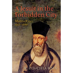 ISBN A Jesuit in the Forbidden City ( Matteo Ricci 1552-1610 ) Couverture rigide