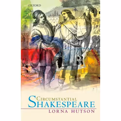 ISBN Circumstantial Shakespeare, Anglais, Livre broché, 202 pages