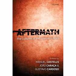 ISBN Aftermath ( The Cultures of the Economic Crisis ), Anglais, Livre broché, 336 pages
