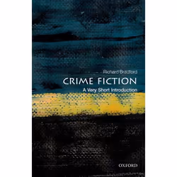 ISBN Crime Fiction: A Very Short Introduction, Richard Bradford, 152 pages, Anglais, Oxford University Press, 28/05/2015, uni ...