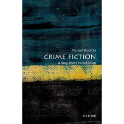 ISBN Crime Fiction: A Very Short Introduction 152 pages Anglais