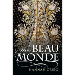 The Beau Monde: Fashionable Society in Georgian London - [Version Originale]