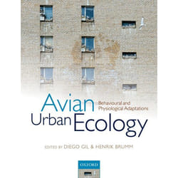 ISBN Avian Urban Ecology ( Behavioural and Physiological Adaptations ) Couverture rigide