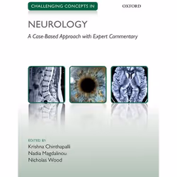 ISBN Challenging Concepts in Neurology ( Cases with Expert Commentary ), Krishna Chinthapalli, Nadia Magdalinou, Nicholas Woo ...