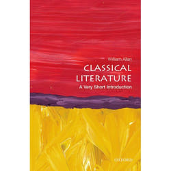 ISBN Classical Literature: A Very Short Introduction 160 pages Anglais