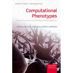 ISBN Computational Phenotypes ( Towards an Evolutionary Developmental Biolinguistics ) Couverture rigide
