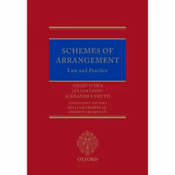 ISBN Schemes of Arrangement ( Law and Practice ), Geoff O'Dea, Julian Long, Alexandra Smyth, William Trower QC, Andrew Thornt ...