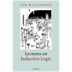 ISBN Lectures on Inductive Logic, Jon Williamson, 224 pages, Anglais, Oxford University Press, 12/01/2017, unisexe