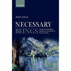 ISBN Necessary Beings ( An Essay on Ontology Modality and the Relations Between Them ), Anglais, Livre broché, 310 pages