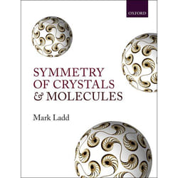 Symmetry Of Crystals And Molecules Mark Ladd