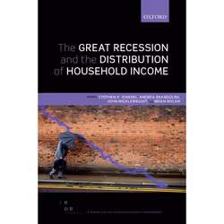 ISBN The Great Recession and the Distribution of Household Income, Stephen P. Jenkins, Andrea Brandolini, John Micklewright, ...