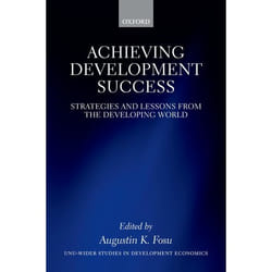 ISBN Achieving Development Success ( Strategies and Lessons from the Developing World ) Anglais