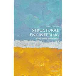 Structural Engineering: A Very Short Introduction David Blockley