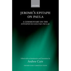 ISBN Jerome's Epitaph on Paula ( A Commentary on the Epitaphium Sanctae Paulae with an Introduction Text and Translation ) livre 608 pages
