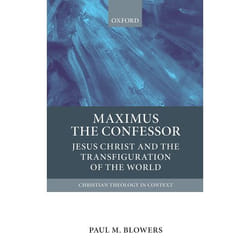 ISBN Maximus the Confessor ( Jesus Christ and the Transfiguration of the World )