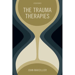 The Trauma Therapies (Paperback)
