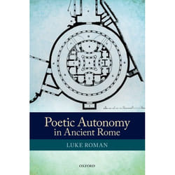 ISBN Poetic Autonomy in Ancient Rome 400 pages Anglais