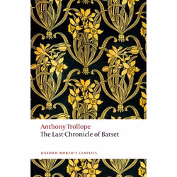ISBN The Last Chronicle of Barset ( The Chronicles of Barsetshire ), Anthony Trollope, Helen Small, Anglais, Oxford Universit ...