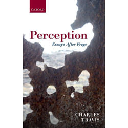 ISBN Perception ( Essays After Frege ) 432 pages Anglais