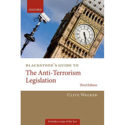 Blackstone's Guide to the Anti-Terrorism Legislation (Blackstone's Guides) - [Livre en VO]