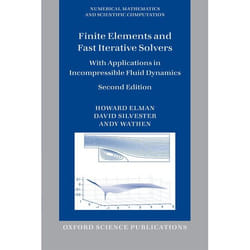 ISBN Finite Elements and Fast Iterative Solvers ( with Applications in Incompressible Fluid Dynamics ) livre Anglais Livre broché