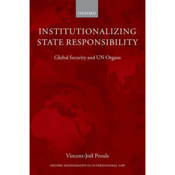 ISBN Institutionalizing State Responsibility ( Global Security and UN Organs ) livre