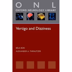 ISBN Vertigo and Dizziness, Béla Büki, Alexander A. Tarnutzer, 160 pages, Anglais, Oxford University Press, 19/12/2013, unise ...
