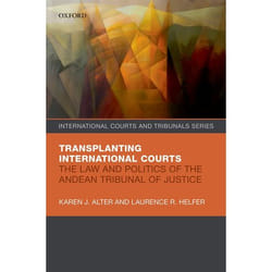 ISBN Transplanting International Courts ( The Law and Politics of the Andean Tribunal of Justice ) livre