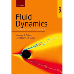 Fluid Dynamics - Part 1, Classical Fluid Dynamics Anatoly I. Ruban