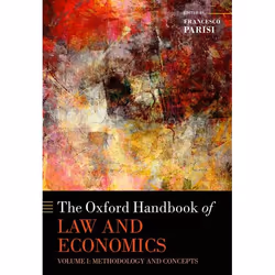 ISBN The Oxford Handbook of Law and Economics ( Volume 1: Methodology and Concepts ), 560 pages