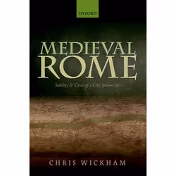 ISBN Medieval Rome ( Stability and Crisis of a City 900-1150 ), Anglais, Livre broché, 536 pages