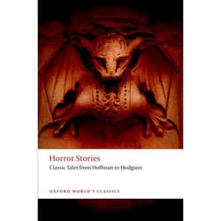 ISBN Horror Stories ( Classic Tales from Hoffmann to Hodgson ) Couverture rigide