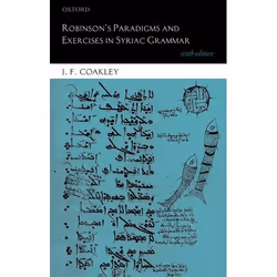 ISBN Robinson's Paradigms and Exercises in Syriac Grammar, J. F. Coakley, 192 pages, Anglais, Oxford University Press, 25/07/ ...