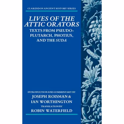 ISBN Lives of the Attic Orators ( Texts from Pseudo-Plutarch Photius and the Suda ), Anglais, Couverture rigide, 406 pages