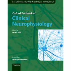 ISBN Oxford Textbook of Clinical Neurophysiology, Kerry R. Mills, 480 pages, Anglais, Oxford University Press, 24/11/2016, un ...