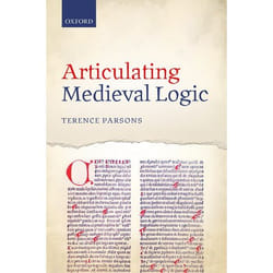 Articulating Medieval Logic - [Version Originale]