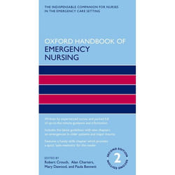 Oxford Handbook Of Emergency Nursing