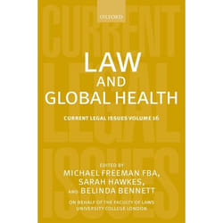 ISBN Law and Global Health ( Current Legal Issues Volume 16 ) 672 pages Anglais