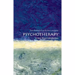ISBN Psychotherapy: A Very Short Introduction, Santé, esprit et corps, Anglais, Livre broché, 152 pages