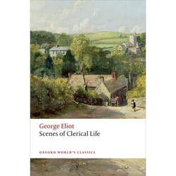 Scenes Of Clerical Life 2/E (Oxford World'S Classics) (Paperback)