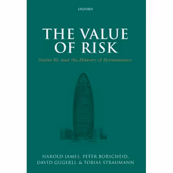 ISBN The Value of Risk ( Swiss Re and the History of Reinsurance ), Harold James, Peter Borscheid, David Gugerli, Tobias Stra ...