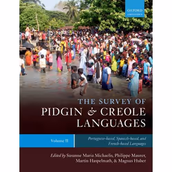 ISBN The Survey of Pidgin and Creole Languages ( Volume 2: Portuguese-based Spanish-based and French-based Languages ), 320 p ...