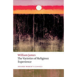 The Varieties Of Religious Experience (Oxford World'S Classics) (Paperback)