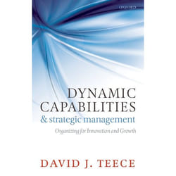 ISBN Dynamic Capabilities and Strategic Management ( Organizing for Innovation and Growth ) Couverture rigide